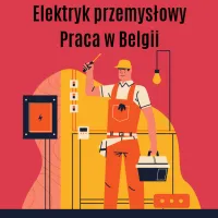 Elektryk przemysłowy, Belgia, wym. Język angielski Elektryk przemysłowy, Belgia, wym. Język angielski