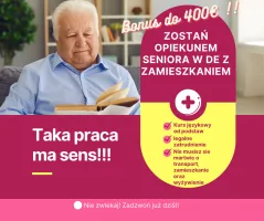 Super Oferta - Pracuj jako Opiekun Seniora