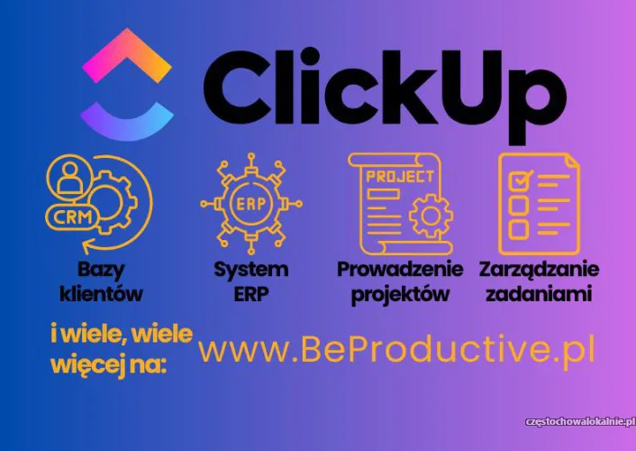 Wdrożenia ClickUp CRM, ERP i wiele więcej